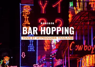 Bangkok iconic nightlife & red-light tour by MyProGuide Thailand